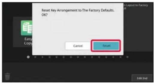 Reset Key Arrangement to The Factory Defaults. OK? Cancel Reset Edit Ind