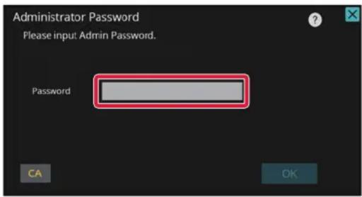 Administrator Password Please input Admin Password. Password CA OK