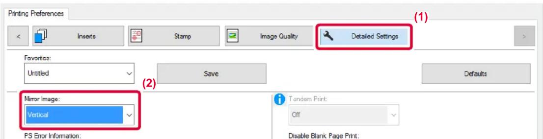 Printing Preferences Inserts Stamp Image Quality Detailed Settings Favorites: Untitled Save Defaults Mirror Image: Vertical FS Error Information: Tandem Print: Off Disable Blank Page Print: