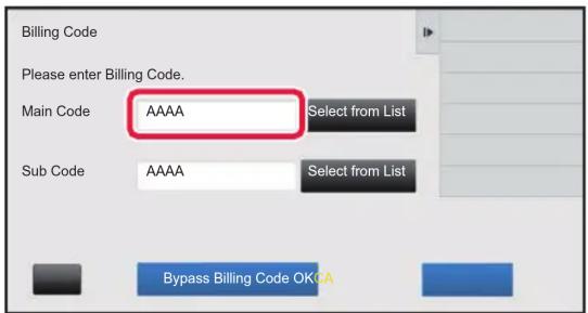 Billing Code Please enter Billing Code. Main Code AAAAA Select from List Sub Code AAAAA Select from List Bypass Billing Code OKOA