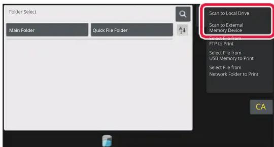 Folder Select Main Folder Quick File Folder Scan to Local Drive Scan to External Memory Device FTP to Print Select File from USB Memory to Print Select File from Network Folder to Print CA