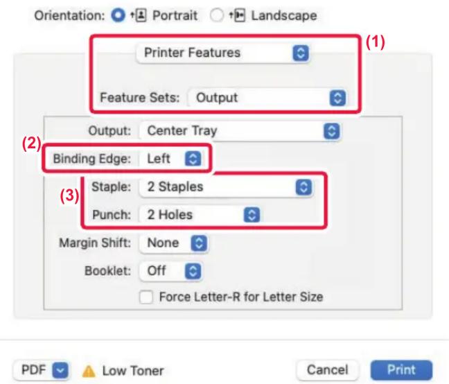 Orientation: Portrait Landscape Printer Features Feature Sets: Output Output: Center Tray Binding Edge: Left Staple: 2 Staples Punch: 2 Holes Margin Shift: None Booklet: Off Force Letter-R for Letter Size PDF Low Toner Cancel Print