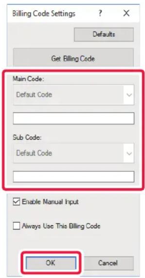 Billing Code Settings Defaults Get Billing Code Main Code: Default Code Sub Code: Default Code Enable Manual Input Always Use This Billing Code OK Cancel
