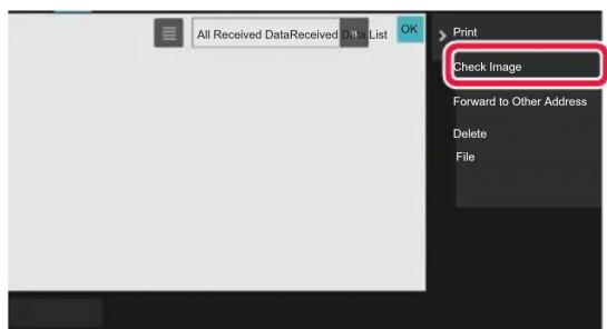 All Received DataReceived Data List OK Print Check Image Forward to Other Address Delete File