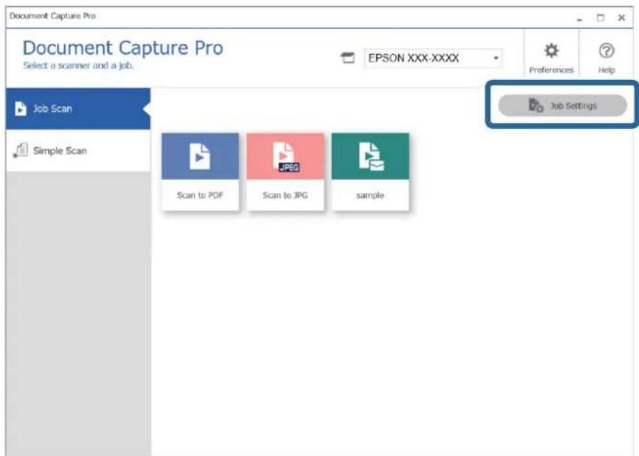 Document Capture Pro Select a scanner and a job. EPSON XXX-XXXX Job Scan Simple Scan Scan to PDF Scan to JPG sample Job Settings