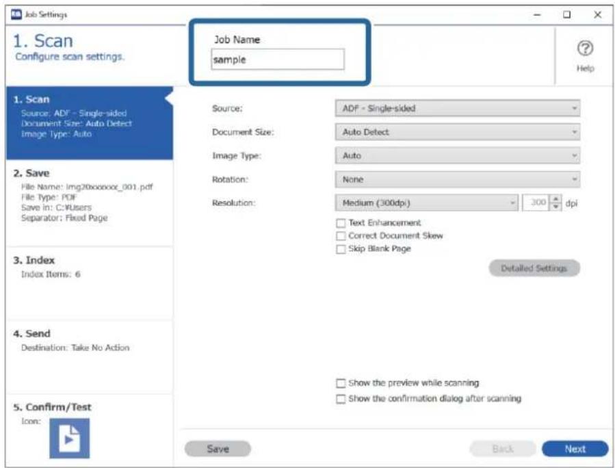 Job Settings 1. Scan Configure scan settings. Job Name: sample Help 1. Scan Source: ADF - Single-sided Document Size: Auto Detect Image Type: Auto 2. Save File Name: Img20xxxxxx_001.pdf File Type: PDF Save in: C:\Users Separator: Fixed Page 3. Index Index Items: 6 4. Send Destination: Take No Action…