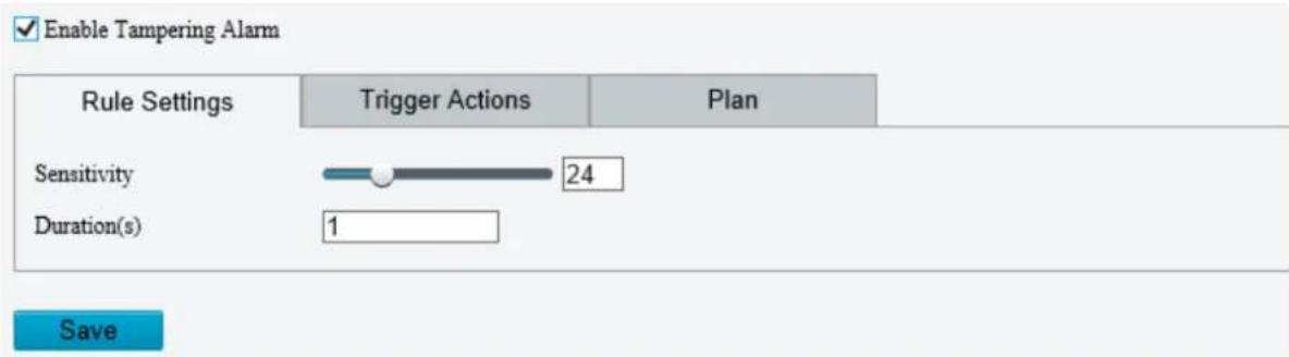 Enable Tampering Alarm Rule Settings Trigger Actions Plan Sensitivity 24 Duration(s) 1 Save