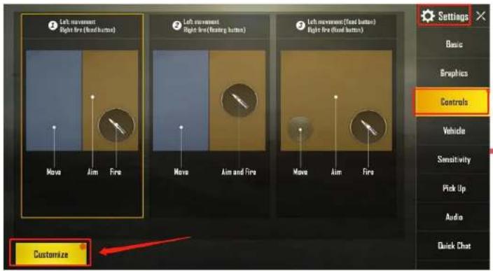 Left movement Right fire (flated button) Move Aim Fire Left movement Right fire (flated button) Move Aim and Fire Left movement (flated button) Right fire (flated button) Move Aim Fire Customize Settings Basic Graphics Controls Vehicle Sensitivity Pick Up Audio Quick Chat