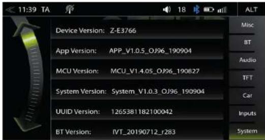 Device Version: Z-E3766 App Version: APP_V1.0.5_OJ96_190904 MCU Version: MCU_V1.4.05_OJ96_190827 System Version: System_V1.0.3_OJ96_190904 UUID Version: 1265381182100042 BT Version: IVT_20190712_r283