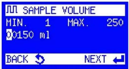 JUN SAMPLE VOLUME MIN. 1 MAX. 250 00150 ml BACK NEXT