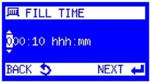 FILL TIME 00:10 hhh:mm BACK NEXT