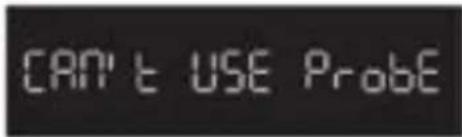 CAN'T USE ProbE