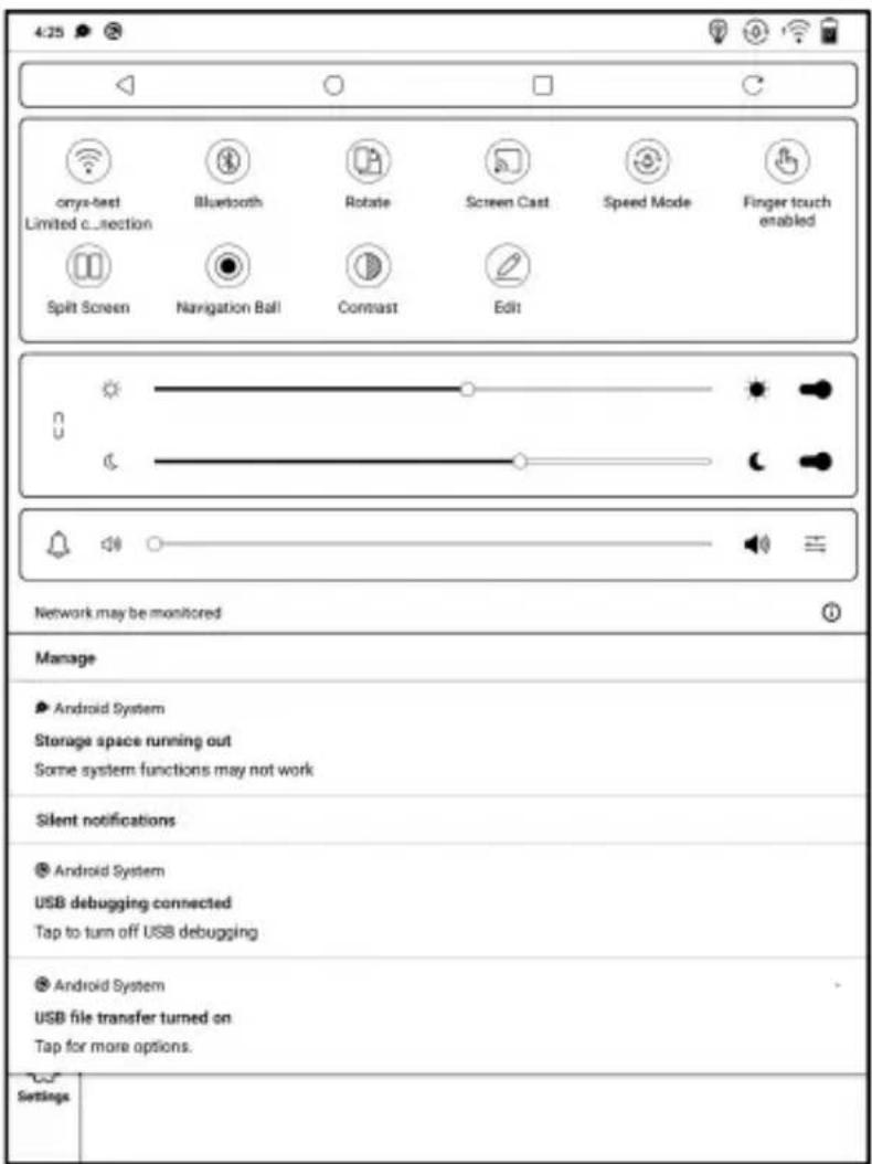 4:25 onyx-test Limited c:\connection Split Screen Bluetooth Rotate Screen Cast Speed Mode Finger touch enabled Navigation Ball Contrast Edit Network may be monitored Manage Android System Storage space running out Some system functions may not work Silent notifications Android System USB debugging c…