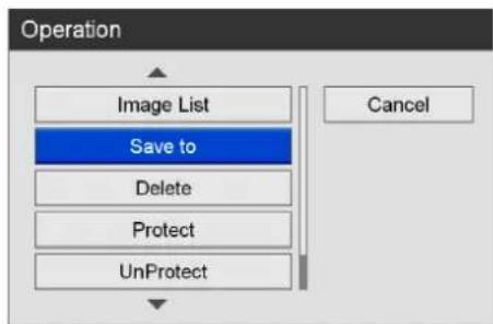 graph TD A["Save to"] --> B["Image List"] B --> C["Delete"] C --> D["Protect"] D --> E["UnProtect"] E --> F["Cancel"]
