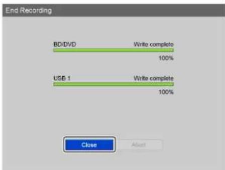 End Recording. BD/DVD. Write complete 100%. USB 1. Write complete 100%. Close Adjust.