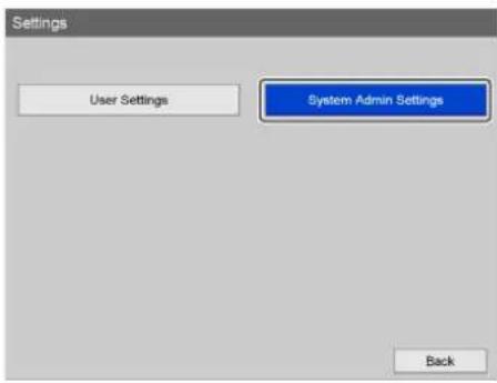 Settings User Settings System Admin Settings Back