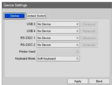 Device Settings Device Contact Switch USB 3 No Device Advanced USB 4 No Device Advanced RS-232C 1 No Device Advanced RS-232C 2 No Device Advanced Printer Used Keyboard Mode Soft Keyboard Apply Back