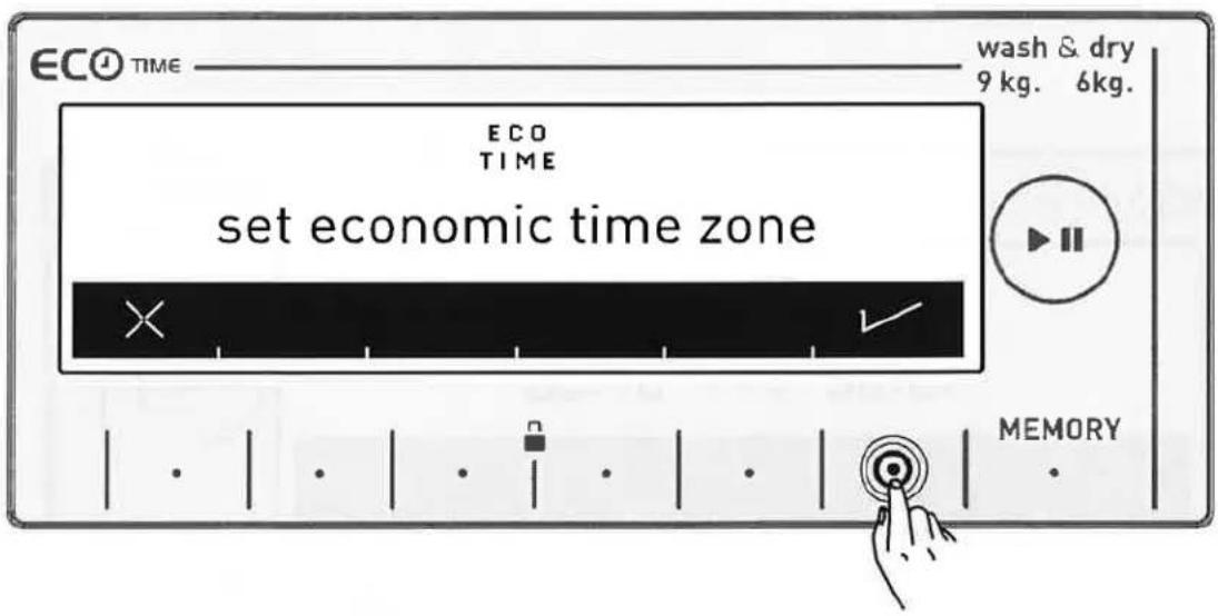 ECO TIME wash & dry 9 kg. 6kg. ECO TIME set economic time zone × ↓ MEMORY