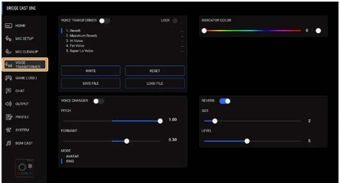 BRIDGE CAST ONE HOME MIC SETUP MIC CLEANUP VOICE TRANSFORMER GAME ( USB ) CHAT OUTPUT PROFILE SYSTEM BGM CAST VOICE TRANSFORMER LOCK 1. Reverb 2. Maximum Reverb 3. Hi Voice 4. Fat Voice 5. Super Lo Voice WRITE RESET SAVE FILE LOAD FILE INDICATOR COLOR 0 VOICE CHANGER PITCH 1.00 FORMANT 0.30 MODE AVA…