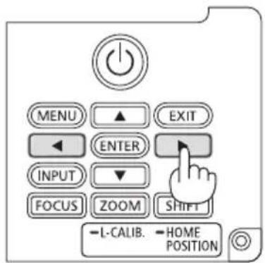 MENU ▲ EXIT ← ENTER INPUT ▼ FOCUS ZOOM SHIFT L-CALIB. → HOME POSITION