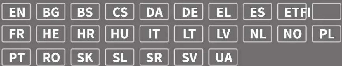 EN BG BS CS DA DE EL ES ET FI FR HE HR HU IT LT LV NL NO PL PT RO SK SL SR SV UA