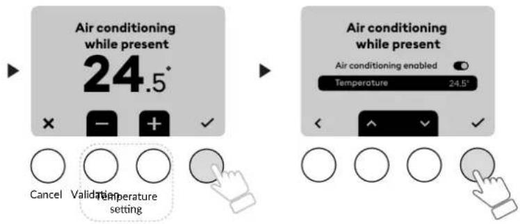 Air conditioning while present 24.5° Cancel Valid Temperature setting Air conditioning while present Air conditioning enabled Temperature 24.5°