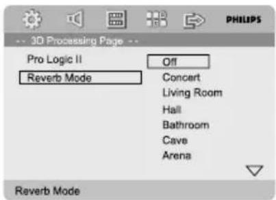 3D Processing Page: Pro Logic II Off, Reverb Mode: Concert, Living Room, Hall, Bathroom, Cave, Arena. Reverb Mode
