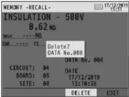 MEMORY -RECALL- INSULATION - 500V 0.62 MO TEIN ----NO DATE ---- PI Delete? DATA No.008 DATA No. 008 CIRCUIT: 04 DATE BOARD: 05 17/12/2019 SITE: 08 13:10:36 DELETE EDIT