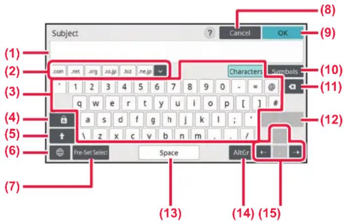 (1) (2) (3) (4) (5) (6) (7) (8) Cancel OK (.com .net .org .xojp .biz .ne.jp Characters Symbols 1 2 3 4 5 6 7 8 9 0 - = @ q w e r t y u i o p [ ] # a s d f g h j k l ; \ z x c v b n m . Pre-Set Select Space AltGr (13) (14) (15)
