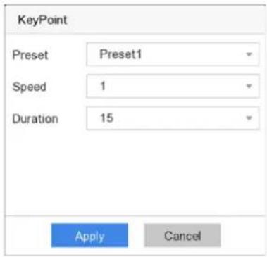 KeyPoint Preset Preset1 Speed 1 Duration 15 Apply Cancel