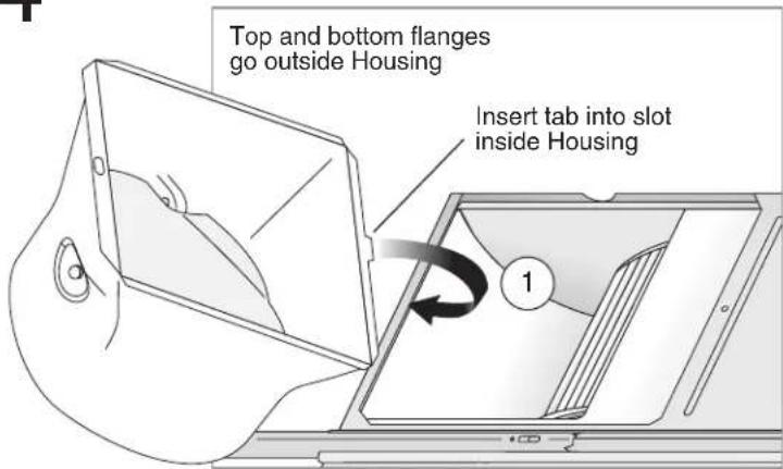 Top and bottom flanges go outside Housing Insert tab into slot inside Housing 1
