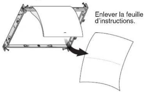 Enlever la feuille d'instructions.