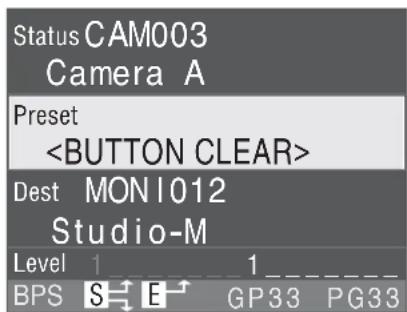 Status CAM003 Camera A Preset Dest MONI012 Studio-M Level 1 1 BPS S E GP33 PG33