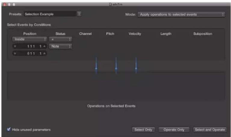 Presets: Selection Example Mode: Apply operations to selected events Select Events by Conditions Position Status Channel Pitch Velocity Length Subposition Inside 1 1 1 1 Note Operations on Selected Events Hide unused parameters Select Only Operate Only Select and Operate