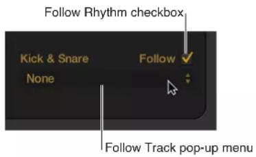 Follow Rhythm checkbox, Kick & Snare Follow: None, Follow Track pop-up menu