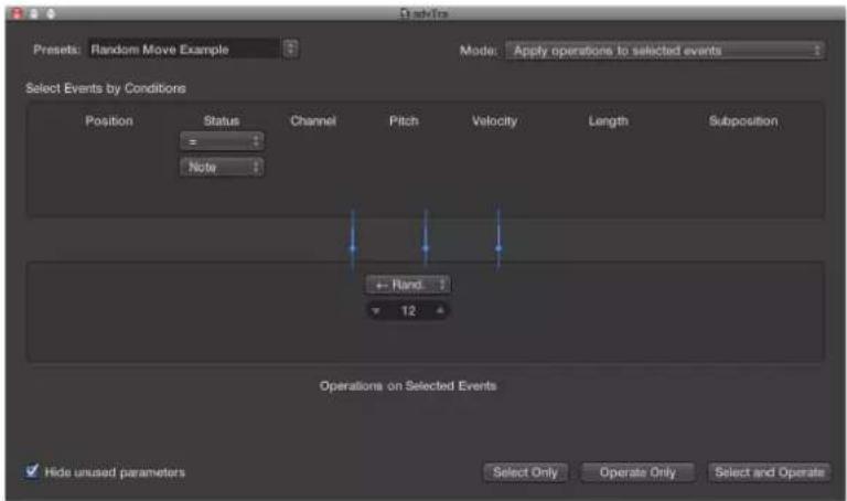 Presets: Random Move Example Mode: Apply operations to selected events Select Events by Conditions Position Status Channel Pitch Velocity Length Subposition = 1 Note ← Rand 12 Operations on Selected Events Hide unused parameters Select Only Operate Only Select and Operate
