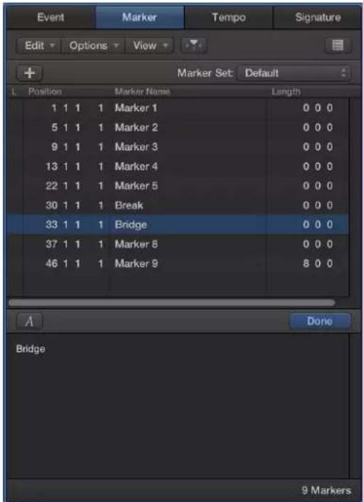 Event Marker Tempo Signature Edit Options View Marker Set: Default L Positions Marker Name Length 1 1 1 Marker 1 0 0 0 5 1 1 Marker 2 0 0 0 9 1 1 Marker 3 0 0 0 13 1 1 Marker 4 0 0 0 22 1 1 Marker 5 0 0 0 30 1 1 Break 0 0 0 33 1 1 Bridge 0 0 0 37 1 1 Marker 8 0 0 0 46 1 1 Marker 9 8 0 0 Done Bridge…