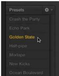 Presets: Crash the Party, Echo Park, Golden State, Half-pipe, Mixtape, New Kicks, Ocean Boulevard