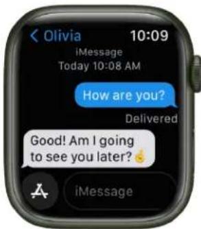 Olivia 10:09 iMessage Today 10:08 AM How are you? Delivered Good! Am I going to see you later? 😊 iMessage