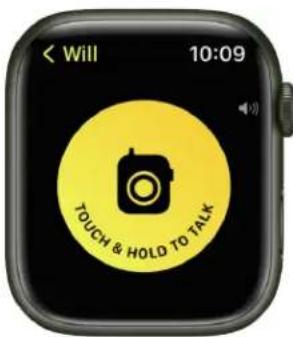 < Will 10:09 TOUCH & HOLD TO TALK