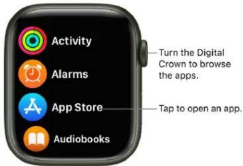 Activity Turn the Digital Crown to browse the apps. Alarms App Store Tap to open an app. Audiobooks