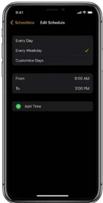 9:41 Schooltime Edit Schedule Every Day Every Weekday Customize Days From 8:00 AM To 3:00 PM Add Time