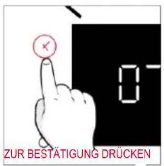 ZUR BESTÄTIGUNG DRÜCKEN