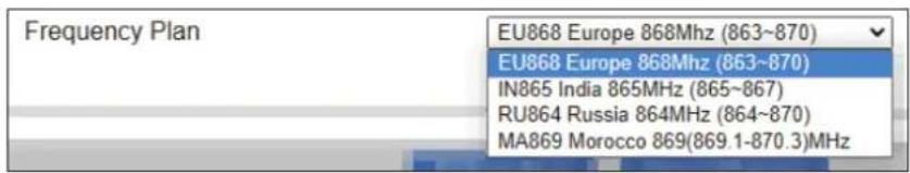 Frequency Plan EU868 Europe 868Mhz (863~870) EU868 Europe 868Mhz (863~870) IN865 India 865MHz (865~867) RU864 Russia 864MHz (864~870) MA869 Morocco 869(869.1-870.3)MHz