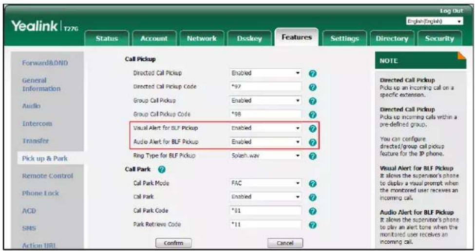 Yealink T276 Log Out English(English) Status Account Network Dsskey Features Settings Directory Security Forward&DND General Information Audio Intercom Transfer Pick up & Park Remote Control Phone Lock ACD SMS Action URL Call Pickup Directed Call Pickup Enabled ?? Directed Call Pickup Code *97 ?? Gr…