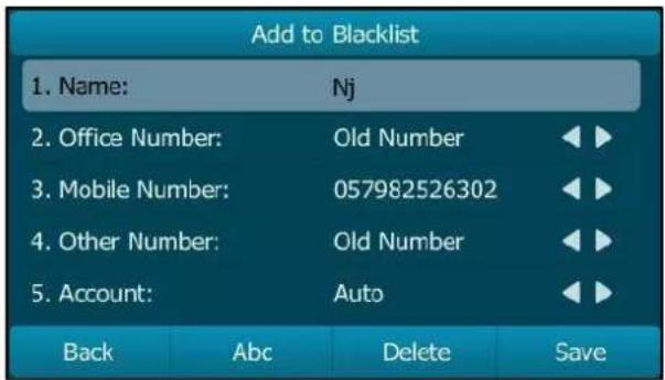 Add to Blacklist 1. Name: Nj 2. Office Number: Old Number 3. Mobile Number: 057982526302 4. Other Number: Old Number 5. Account: Auto Back Abc Delete Save