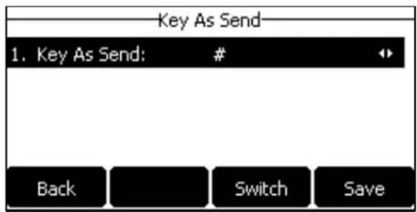 Key As Send 1. Key As Send: # Back Switch Save