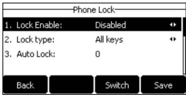 Phone Lock 1. Lock Enable: Disabled 2. Lock type: All keys 3. Auto Lock: 0 Back Switch Save