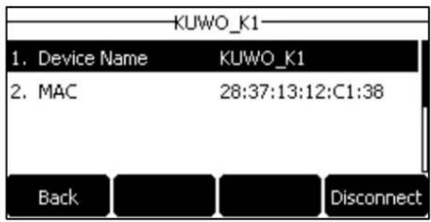 KUWO_K1 1. Device Name KUWO_K1 2. MAC 28:37:13:12:C1:38 Back Disconnect