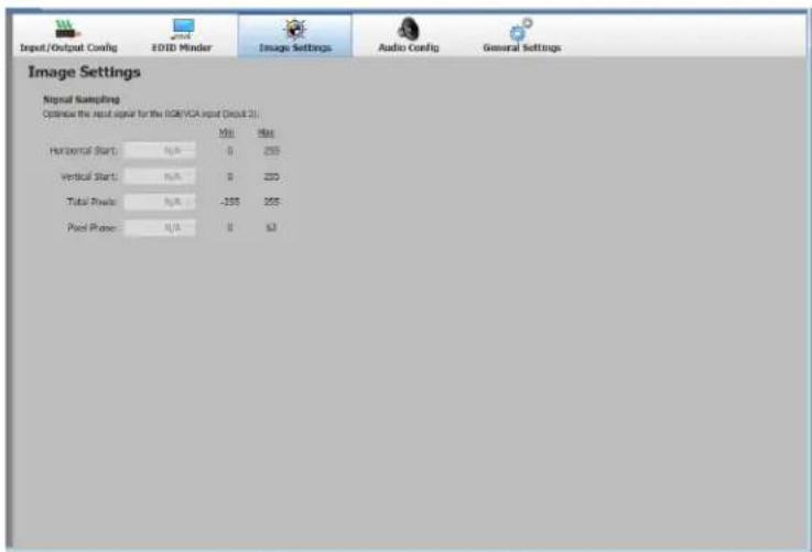 Input/Output Config EDID Minder Image Settings Audio Config General Settings Signal Sampling Optimize the input signal for the H2014/2015 input (Input 2): Horizontal Start: R/A 0 255 Vertical Start: R/A 0 255 Vertical Pixels: R/A -355 255 Pixel Phone: R/A 0 53